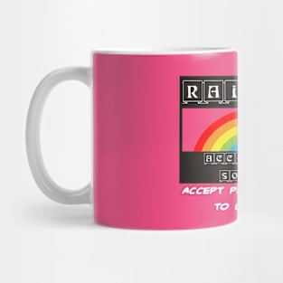 RAINBOW ACCEPTANCE SOCIETY Mug